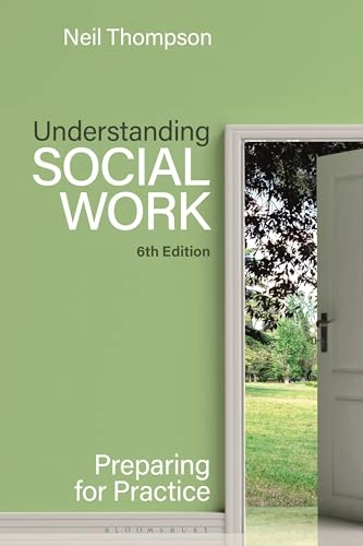 Understanding social work : preparing for practice
