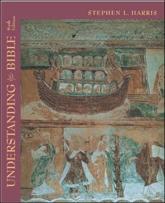 Understanding the Bible; Stephen L. Harris; 2003