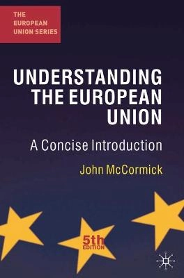 Understanding the European Union : a concise introduction