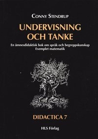 Undervisning och tanke; Conny Stendrup; 2002