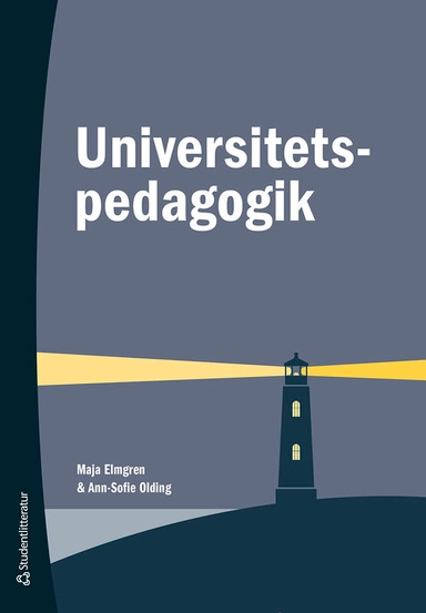 Universitetspedagogik; Maja Elmgren, Ann-Sofie Olding; 2025