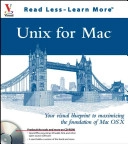 Unix for Mac : Your visual blueprint to maximizing the foundation of Mac OS