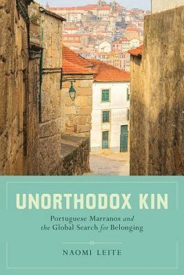 Unorthodox Kin; Naomi Leite; 2017