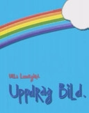 Uppdrag bild 1 (år 1-3); Ulla Lundegård; 2006