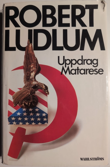 Uppdrag Matarese; Robert Ludlum; 1981