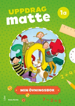 Uppdrag Matte 1A Övningsbok; Anna Kavén, Mats Wänblad; 2017
