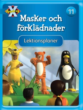 Uppdrag X - Blåa böckerna Tema Masker och förklädn