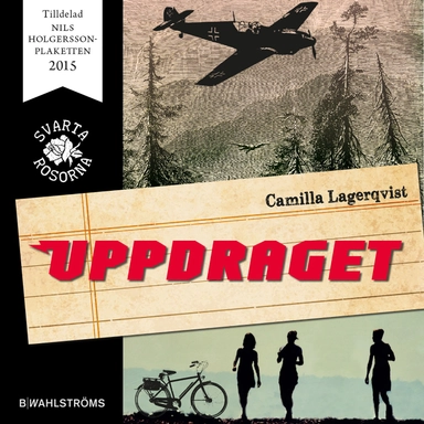 Uppdraget; Camilla Lagerqvist; 2014