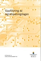 Uppföljning av signalspaningslagen. SOU 2011:13