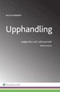 Upphandling  : enligt LOU, LUF, LUFS och LOV
