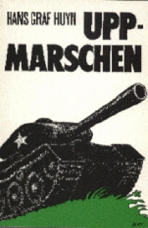 Uppmarschen; Hans Graf Huyn; 1981
