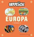 Upptäck Europa Geografi Grundbok; Torsten Bengtsson, Annica Hedin; 2007