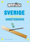 Upptäck Sverige Geografi Arbetsbok; Torsten Bengtsson, Annica Hedin, Micael Pettersson, Hippas Eriksson; 2010