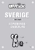 Upptäck Sverige Geografi Kopieringsunderlag; Torsten Bengtsson, Annica Hedin, Michael Petersson, Hippas Eriksson, Kerstin Dahlin, Göran Svanelid; 2006