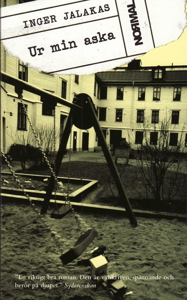 Ur min aska; Inger Jalakas; 2008