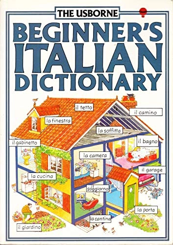 Usborne Internet-linked Italian Dictionary for BeginnersBeginner's Language Dictionaries SeriesUsborne Beginner's Dictionaries SeriesUsborne Internet-Linked; Helen Davies; 1991