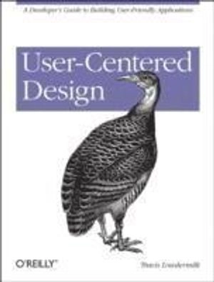 User-Centered Design; Travis Lowdermilk; 2013