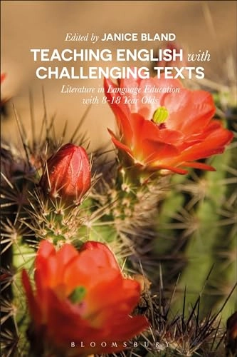 Using literature in English language education : challenging reading for 8-18 year olds
