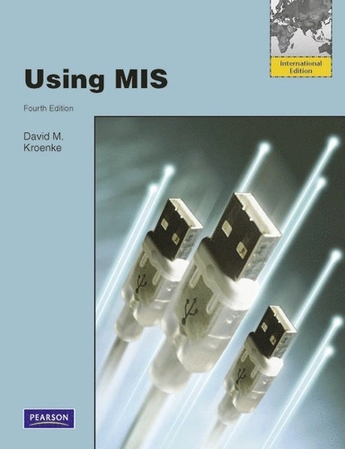 Using MIS: Global Edition