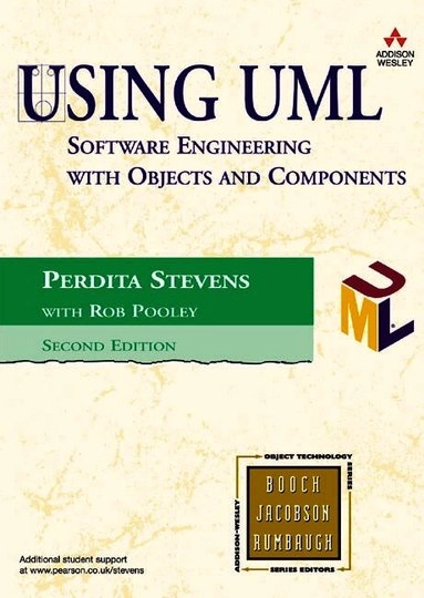 Using UML : software engineering with objects and components; Perdita Stevens; 2006
