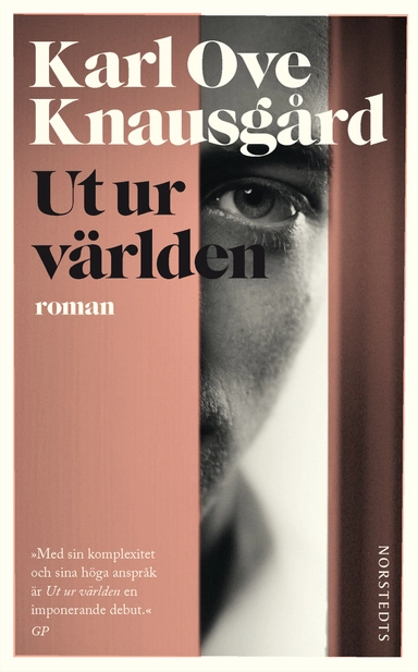 Ut ur världen; Karl Ove Knausgård; 2016