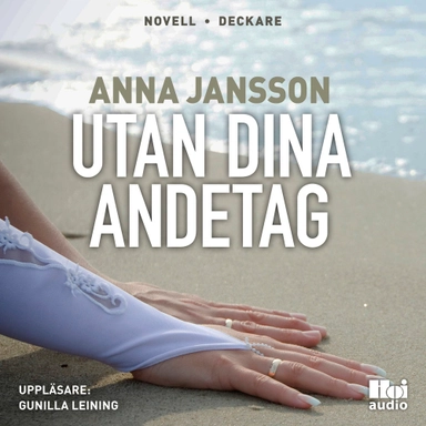 Utan dina andetag; Anna Jansson; 2018