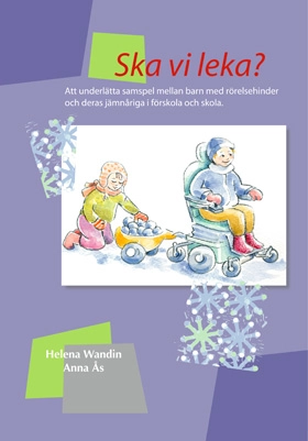 UTGÅTT !!! Ska vi leka; Helena Wandin; 2012