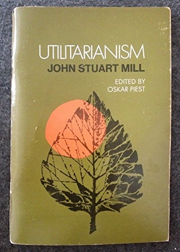 Utilitarianism; John Stuart Mill, Oskar Piest