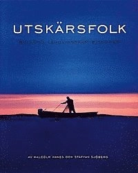 Utskärsfolk; Staffan Sjöberg; 1999