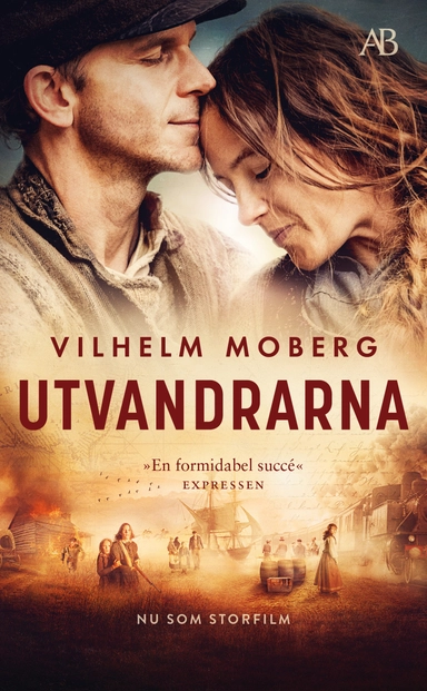 Utvandrarna; Vilhelm Moberg; 2021
