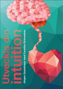 Utveckla din intuition
