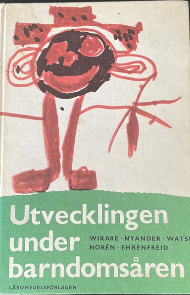 Utvecklingen under barndomsåren