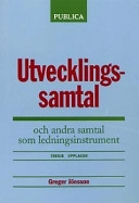 Utvecklingssamtal och andra samtal som ledningsinstrument; Greger Jönsson; 1996