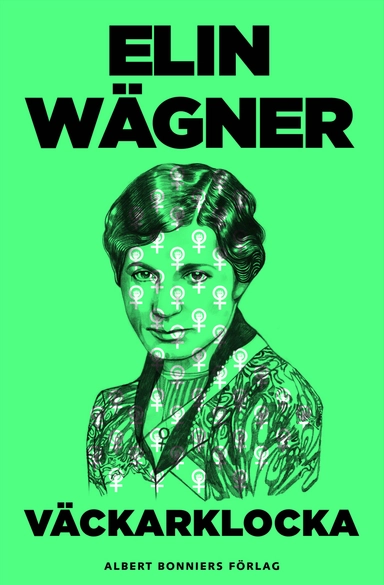 Väckarklocka; Elin Wägner; 2012