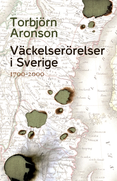Väckelserörelser i Sverige : 1700-2000