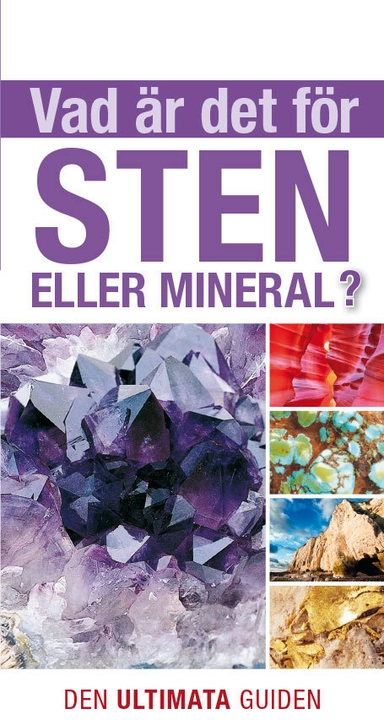 Vad är det för sten eller mineral?; Tom Jackson; 2015