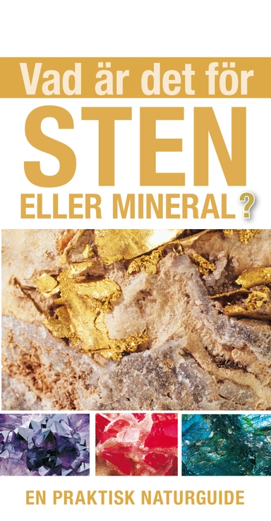 Vad är det för sten eller mineral?; Tom Jackson; 2023