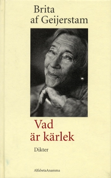 Vad är kärlek : dikter