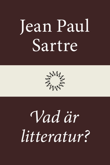 Vad är litteratur?; Jean Paul Sartre; 2027