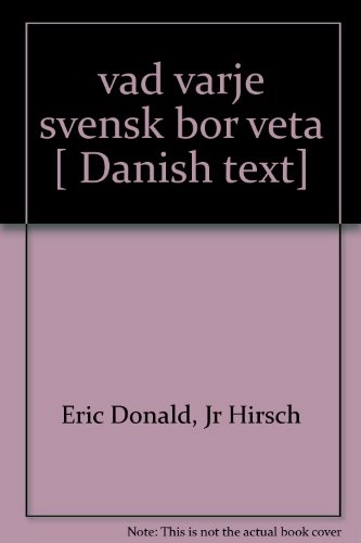 Vad varje svensk bör veta; Sune Örnberg, Eric Donald Hirsch, Robert Dahlström; 1995
