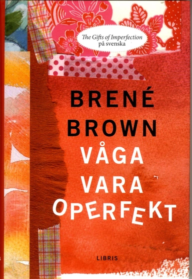 Våga vara operfekt