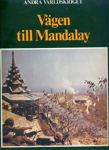 Vägen till Mandalay; Eddy Bauer; 1981