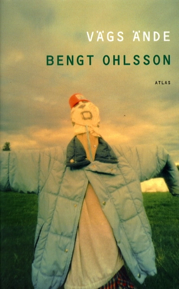 Vägs ände; Bengt Ohlsson; 1999