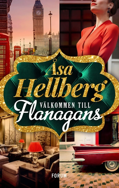 Välkommen till Flanagans; Åsa Hellberg; 2019
