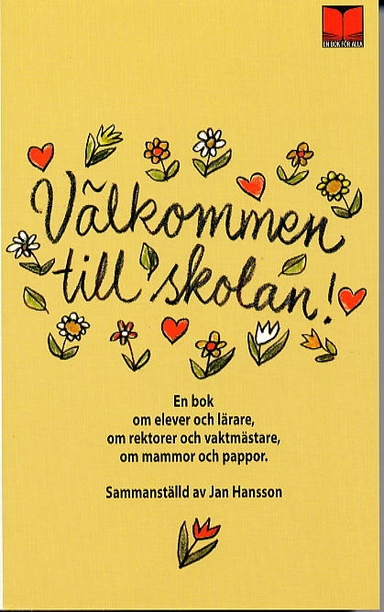 Välkommen till skolan; Jan Hansson; 2003