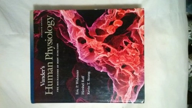 Vander's Human Physiology : the mechanisms of body function