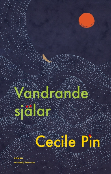 Vandrande själar; Cecile Pin; 2023