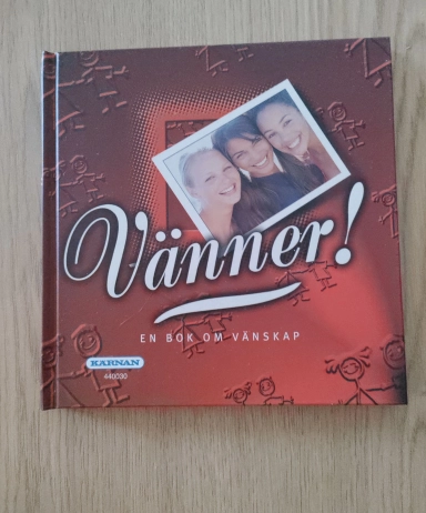 Vänner , en bok om vänskap ; Jessica Taylor ; 2003