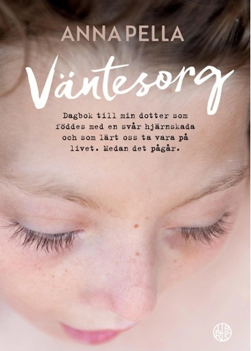 Väntesorg; Anna Pella; 2022