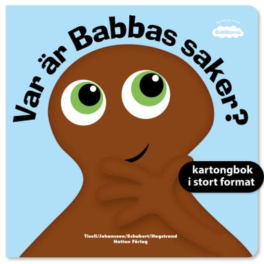Var är Babbas saker?; Anneli Tisell, Irene Johansson; 2020
